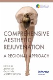 Comprehensive Aesthetic Rejuvenation (eBook, PDF)