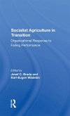 Socialist Agriculture In Transition (eBook, ePUB)