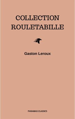 Collection Rouletabille (eBook, ePUB) - Leroux, Gaston