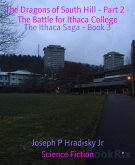 The Dragons of South Hill - Part 2 - The Battle for Ithaca College (eBook, ePUB)