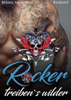 Rocker treiben's wilder (eBook, ePUB) - Muschiol, Bärbel