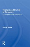 Thailand And The Fall Of Singapore (eBook, PDF)