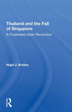 Cover Thailand And The Fall Of Singapore (eBook, PDF)