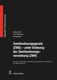 Zweitwohnungsgesetz (ZWG) - unter Einbezug der Zweitwohnungsverordnung (ZWV) (eBook, PDF)