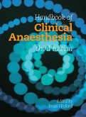 Handbook of Clinical Anaesthesia 3E (eBook, PDF)