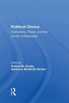 Political Choice (eBook, ePUB) - Czada, Roland M; Windhoff-Heritier, Adrienne