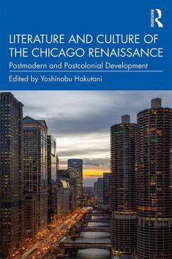 Cover Literature and Culture of the Chicago Renaissance (eBook, ePUB)