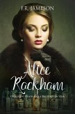 Alice Rackham: Obsession, Death and a British Film Star (Screen Siren Noir, #3) (eBook, ePUB) Alice Rackham: Obsession, Death and a British Film Star (Screen Siren Noir, #3) (eBook, ePUB)
