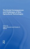 The Social Consequences And Challenges Of New Agricultural Technologies (eBook, PDF)