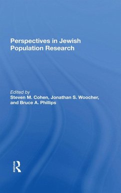 Perspectives In Jewish Population Research (eBook, PDF) - Cohen, Stephen M; Woocher, Jonathan S; Phillips, Bruce A