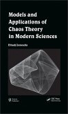 Models and Applications of Chaos Theory in Modern Sciences (eBook, PDF)