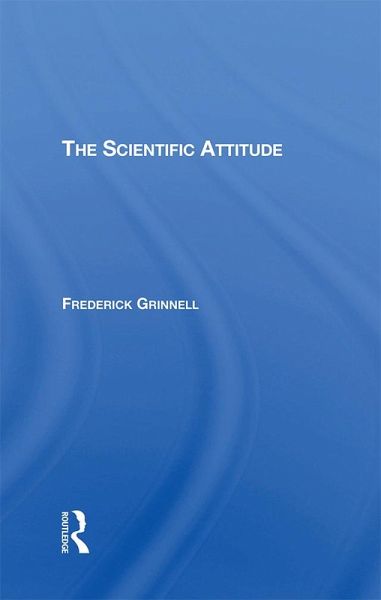 The Scientific Attitude (eBook, PDF) The Scientific Attitude (eBook, PDF)