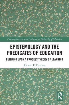Cover Epistemology and the Predicates of Education (eBook, PDF)