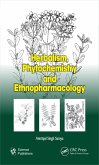 Herbalism, Phytochemistry and Ethnopharmacology (eBook, PDF)