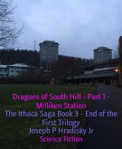 Dragons of South Hill - Part 1 - Milliken Station (eBook, ePUB)