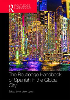 Cover The Routledge Handbook of Spanish in the Global City (eBook, PDF)