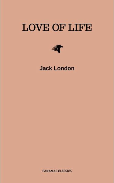 Love of Life & Other Stories (eBook, ePUB)