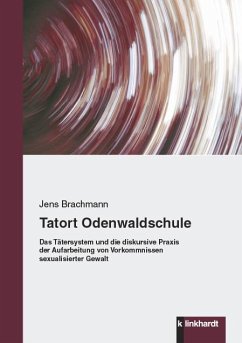 Tatort Odenwaldschule (eBook, PDF) - Brachmann, Jens