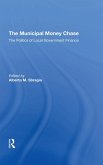 The Municipal Money Chase (eBook, ePUB)