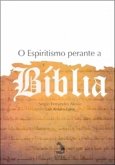 O Espiritismo perante a Bíblia (eBook, ePUB)