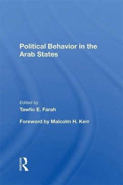 Cover Political Behavior In The Arab States (eBook, ePUB)
