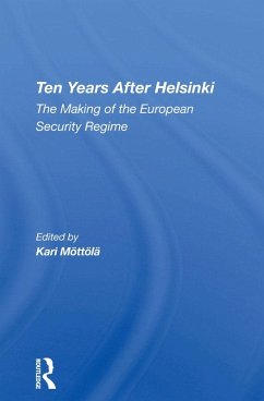 Ten Years After Helsinki (eBook, ePUB) - Mottola, Kari; Krokfors, Klaus; Wallin, Lars B; Rotfeld, Adam Daniel