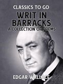 Writ in Barracks A Collection of Poems (eBook, ePUB)