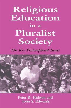Religious Education in a Pluralist Society (eBook, ePUB) - Edwards, John; Hobson, Peter R.