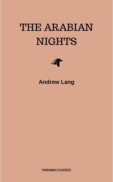 The Arabian Nights (eBook, ePUB) The Arabian Nights (eBook, ePUB)