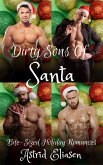 Dirty Sons Of Santa: The Complete Series (eBook, ePUB)