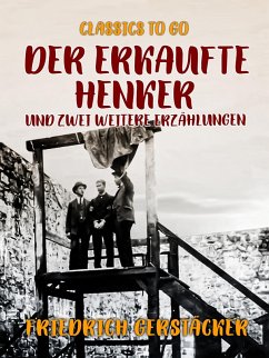 Cover Der erkaufte Henker und zwei weitere Erzählungen (eBook, ePUB)