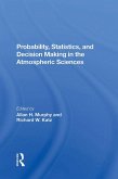 Probability, Statistics, And Decision Making In The Atmospheric Sciences (eBook, PDF)