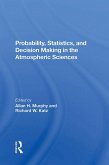 Probability, Statistics, And Decision Making In The Atmospheric Sciences (eBook, PDF) Probability, Statistics, And Decision Making In The Atmospheric Sciences (eBook, PDF)