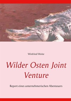 Wilder Osten Joint Venture (eBook, ePUB)