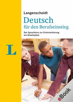 Langenscheidt Deutsch für den Berufseinstieg (eBook, PDF) - Ott, Friederike