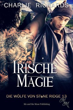 Irische Magie (eBook, ePUB) - Richards, Charlie