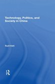 Technology, Politics, And Society In China (eBook, ePUB)