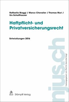 Haftpflicht- und Privatversicherungsrecht (eBook, PDF) - Biaggi, Raffaella; Chevalier, Marco; Muri, Thomas; Schaffhauser, Urs