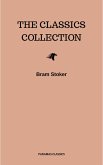 Bram Stoker: The Classics Collection (eBook, ePUB)