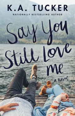 Cover Say You Still Love Me (eBook, ePUB)