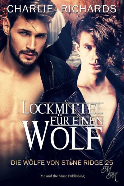 Lockmittel für einen Wolf (eBook, ePUB) Lockmittel für einen Wolf (eBook, ePUB)