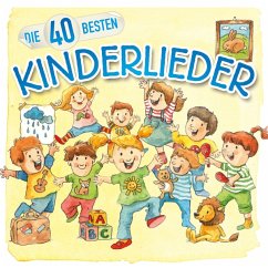Die 40 Besten Kinderlieder - Blume,Katharina/König,Christian