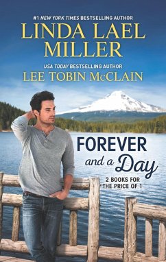 Forever and a Day (eBook, ePUB) - Miller, Linda Lael; McClain, Lee Tobin