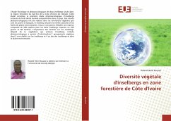 Diversité végétale d'inselbergs en zone forestière de Côte d'Ivoire - Kouassi, Roland Hervé