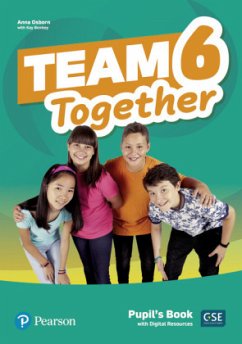 Team Together 6 Pupil's Book with Digital Resources Pack, m. 1 Beilage, m. 1 Online-Zugang - Osborn, Anna;Bentley, Kay