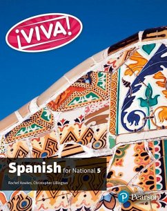 Viva for National 5 Spanish Student Book - Hawkes, Rachel; Lillington, Christopher