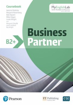 Cover Business Partner B2+ Coursebook and Standard MyEnglishLab Pack, m. 1 Beilage, m. 1 Online-Zugang