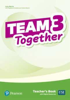 Team Together 3 Teacher's Book with Digital Resources Pack, m. 1 Beilage, m. 1 Online-Zugang - Custodio, Magdalena;Norris, Lucy;Bewick, Victoria Anne