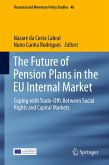 The Future of Pension Plans in the EU Internal Market