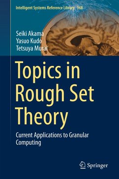 Topics in Rough Set Theory - Akama, Seiki;Kudo, Yasuo;Murai, Tetsuya